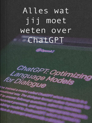 cover image of Alles wat jij moet weten over ChatGPT